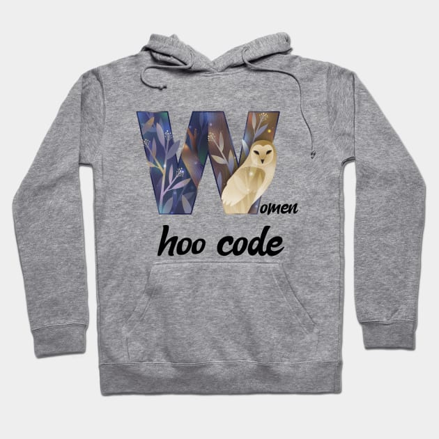 Women hoo code Hoodie by WovenKindness